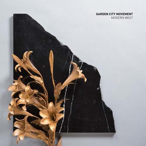 GARDEN CITY MOVEMENT — «MODERN WEST EP» (2015)